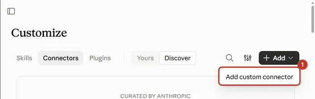 The Claude Add menu open with Add custom connector circled